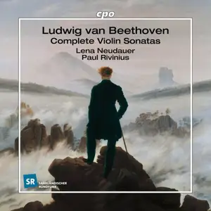 Lena Neudauer, Paul Rivinius - Beethoven: Complete Violin Sonatas (2025)