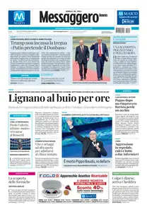 Messaggero Veneto Udine - 17 Agosto 2025