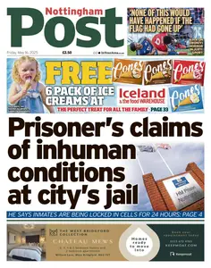 Nottingham Post - 16 May 2025