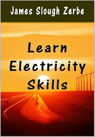 Learn Electricity Skills (Illustrated)