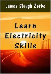 Learn Electricity Skills (Illustrated)