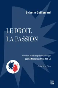 Sylvette Guillemard, "Le droit, la passion"