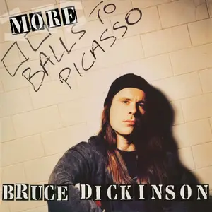 Bruce Dickinson - More Balls To Picasso (1994) {2025, Remastered}
