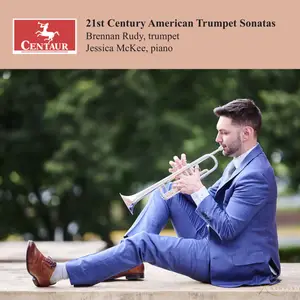 Brennan Rudy - 21st Century American Trumpet Sonatas (2025) [Official Digital Download 24/96]