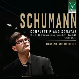 Massimiliano Motterle - Robert Schumann: Complete Piano Sonatas (2026) [Official Digital Download]