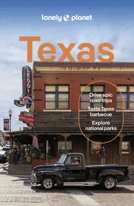 Lonely Planet Texas, 7th Edition