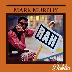 Mark Murphy - Rah (Remastered) (2026) [Official Digital Download]