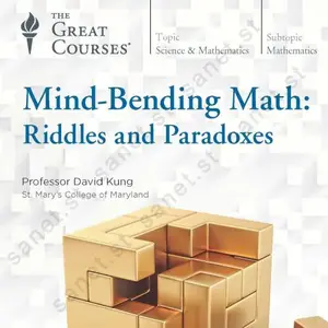 Mind-Bending Math: Riddles and Paradoxes