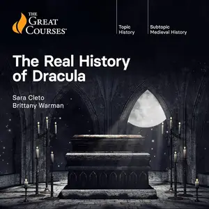 The Real History of Dracula [TTC Audio] (Repost)