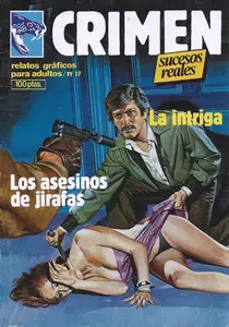 Crimen #37 - La intriga / Los asesinos de jirafas