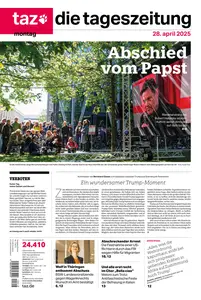 taz die tageszeitung  - 28 April 2025