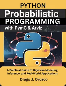 Python Probabilistic Programming with PyMC & ArviZ