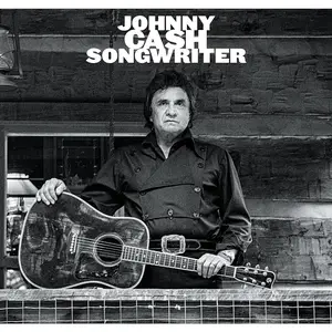 Johnny Cash - Songwriter (2024)