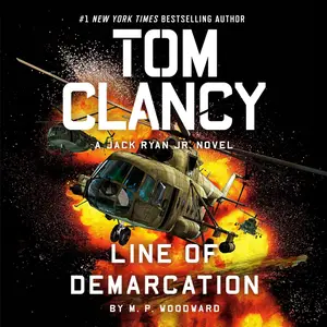 Tom Clancy: Line of Demarcation: A Jack Ryan Jr. Novel