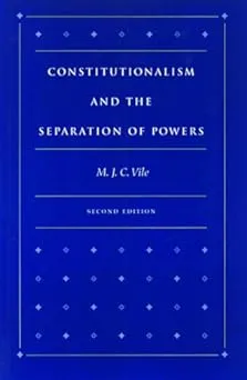 Constitutionalism and the Separation of Powers