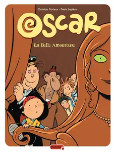 Oscar - Tome 7 - La Belle Amoureuse