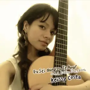 Keissy Costa - Eu Sei Que Vou Te Amar: A.C.Jobim Song Book (2025) [Official Digital Download 24/96]