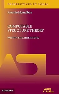 Computable Structure Theory: Within the Arithmetic