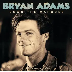 Bryan Adams - Down The Marquee (2025)