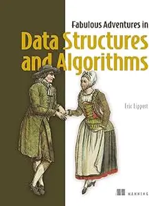 Fabulous Adventures in Data Structures and Algorithms (MEAP V07)