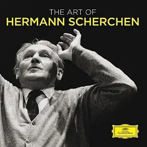 Hermann Scherchen - The Art Of Hermann Scherchen (2016)