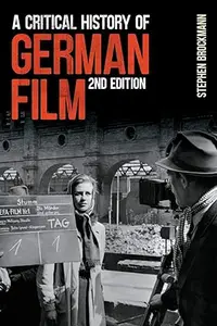 A Critical History of German Film, Second Edition