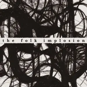 The Folk Implosion - Walk Thru Me (2024) [Official Digital Download 24/96]