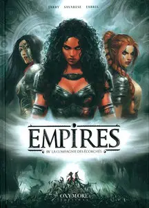 Empires - Tome 4 - La Compagnie Des Écorchés
