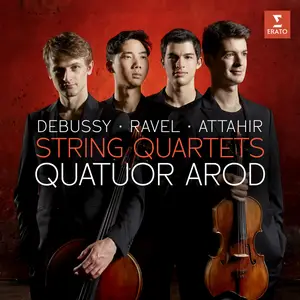 Quatuor Arod - Debussy, Attahir, Ravel (2023) [Official Digital Download 24/96]