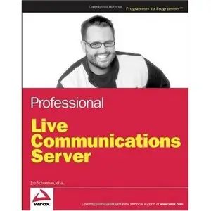 Joe Schurman, Professional Live Communications Server (Repost) 