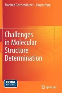 Challenges in Molecular Structure Determination (repost)