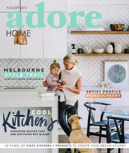 Adore Home - August/September 2015