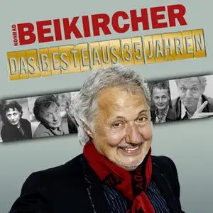 «Das Beste aus 35 Jahren» by Konrad Beikircher