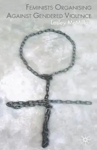 Feminists Organising Against Gendered Violence