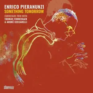 Enrico Pieranunzi - Something Tomorrow (2022) [Official Digital Download]
