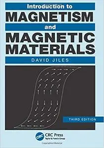 Introduction to Magnetism and Magnetic Materials Ed 3