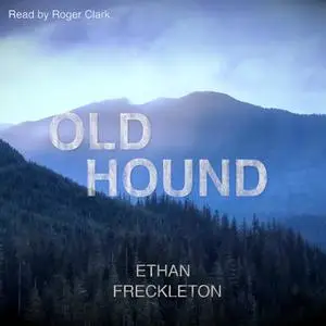 «Old Hound» by Ethan Freckleton