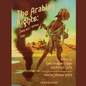 «The Arabian Nights» by Kate Douglas Wiggin,Nora A. Smith