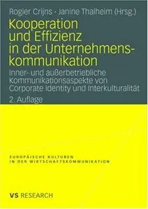  Kooperation und Effizienz in der Unternehmenskommunikation