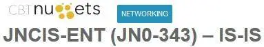 cbtnuggets - JNCIS-ENT (JN0-343) – IS-IS