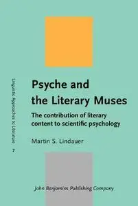 Psyche and the literary muses : the contribution of literary content to scientific psychology