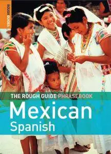 Lexus, Rough Guides - The Rough Guide to Mexican Spanish Dictionary Phrasebook 3 [Repost]