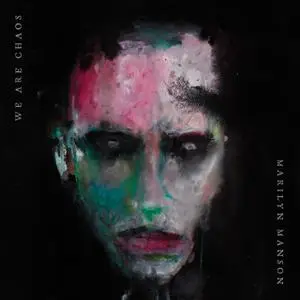 Marilyn Manson - WE ARE CHAOS (2020) [Official Digital Download]