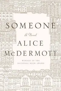 Someone by Alice McDermott 