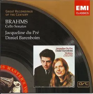 Brahms: Cello Sonatas (Jacqueline du Pré, Daniel Barenboim) (EMI classics, recorded 1968)