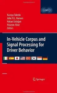 In-Vehicle Corpus and Signal Processing for Driver Behavior [Repost]