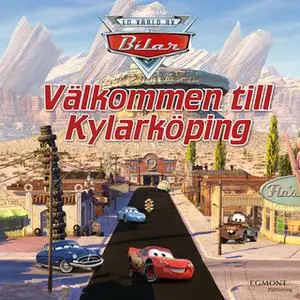 «Bilar - Välkommen till Kylarköping» by Disney