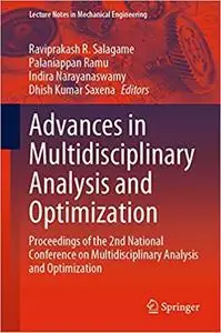 Advances in Multidisciplinary Analysis and Optimization: Proceedings of the 2nd National Conference on Multidisciplinary