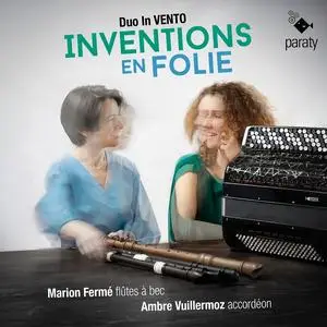 Duo In Vento - Inventions en Folie (2023) [Official Digital Download 24/96]