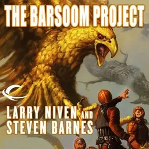 Larry Niven and Steven Barnes - The Barsoom Project